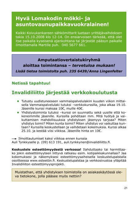 JÃ¤senlehti 3/2008 - Turun Seudun Invalidit ry.