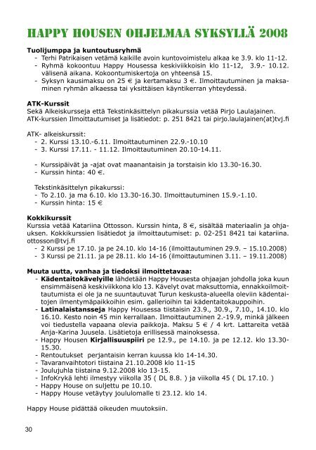 JÃ¤senlehti 3/2008 - Turun Seudun Invalidit ry.