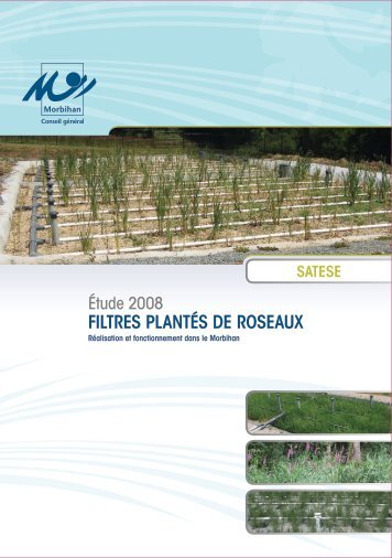 Filtres Plantés de Roseaux réalisation et fonctionnement - Epnac