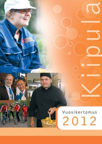 KiipulasÃ¤Ã¤tiÃ¶, vuosikertomus 2012 - Kiipulan ammattiopisto