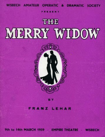 The Merry Widow 1959.pdf - Wisbech Operatic and Dramatic Society