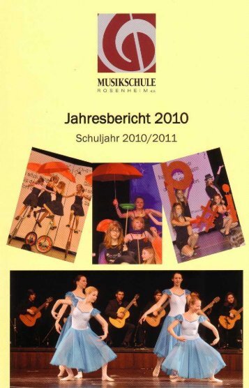 Jahresbericht 2010 (update 5.7.11) - Musikschule.Rosenheim