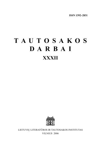 tautosakos darbai xxxii - Lietuvių literatūros ir tautosakos institutas