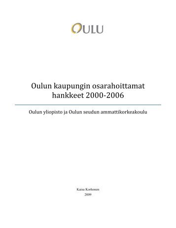 Oulun kaupungin osarahoittamat hankkeet 2000-2006