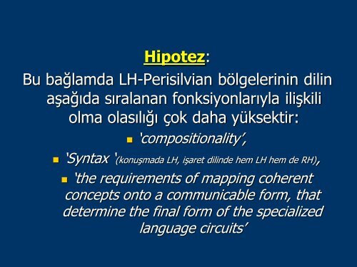 3. TÄ°D nedir, iÅaret dillerinin nÃ¶robiyolojisi