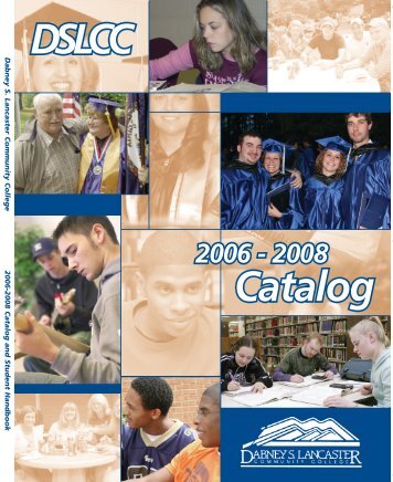 2006-2008 Catalog and Student Handbook - Dabney S. Lancaster ...