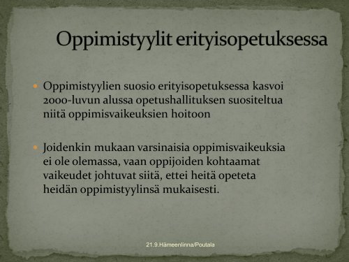 Oppimistyylit â Oppiminen on kuin tippaleipÃ¤, et voi ennalta ...