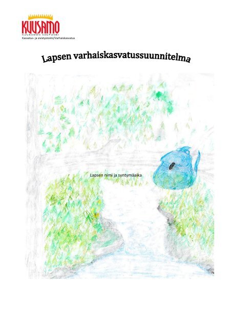 Kuusamon lapsen varhaiskasvatussuunnitelma - Sosiaalikollega