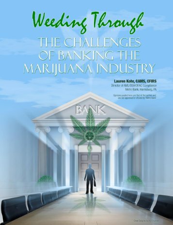 Weeding-Through-The-Challenges-of-Banking-the-Marijuana-Industry-L.Kohr_