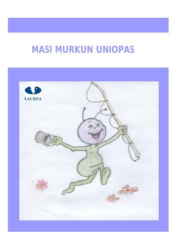 MASI MURKUN UNIOPAS - Lapsen ja nuoren HyvÃ¤ Arki