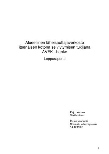 Alueellinen läheisauttajaverkosto itsenäisen kotona ... - Oulu