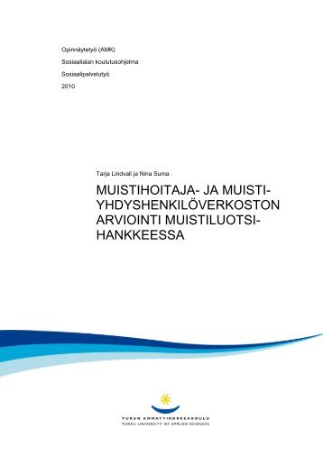 Turun ammattikorkeakoulu AMK - Varsinais-Suomen Muistiyhdistys