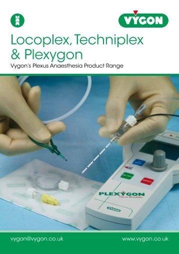 Locoplex, Techniplex and Plexygon (300KB) - Vygon (UK)