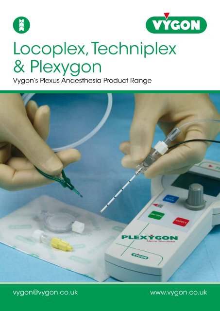 Locoplex, Techniplex and Plexygon (300KB) - Vygon (UK)