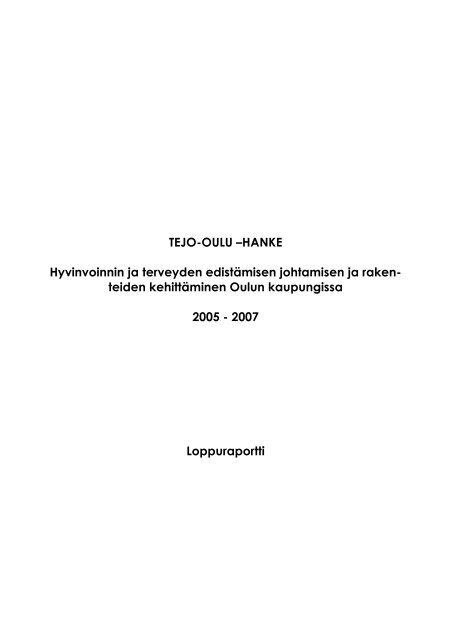 TEJO-OULU – Hyvinvoinnin ja terveyden edistämisen johtamisen ja ...