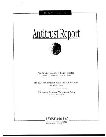 The Evolving Approach to Merger Remedies , Antitrust Report
