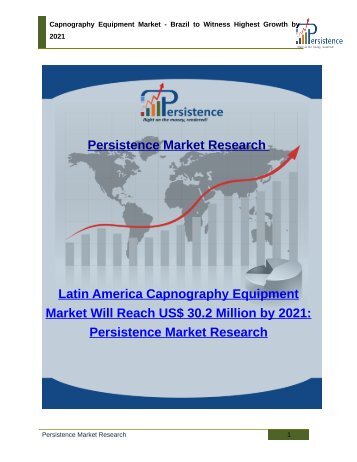 Capnography Equipment Market Size, Share, Trends Analysis to 2021