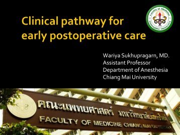 Clinical pathway for early postoperative care