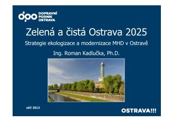 KADLUČKA ROMAN: Zelená a čistá Ostrava 2025 - TOP EXPO CZ