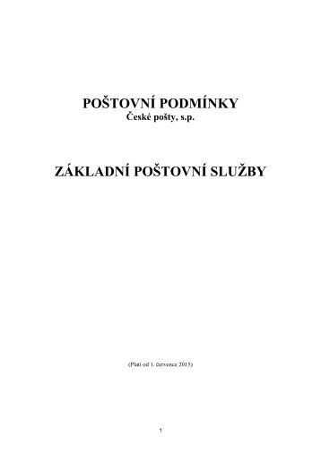 POÅ TOVNÃ PODMÃNKY ZÃKLADNÃ POÅ TOVNÃ SLUÅ½BY - ÄeskÃ¡ poÅ¡ta