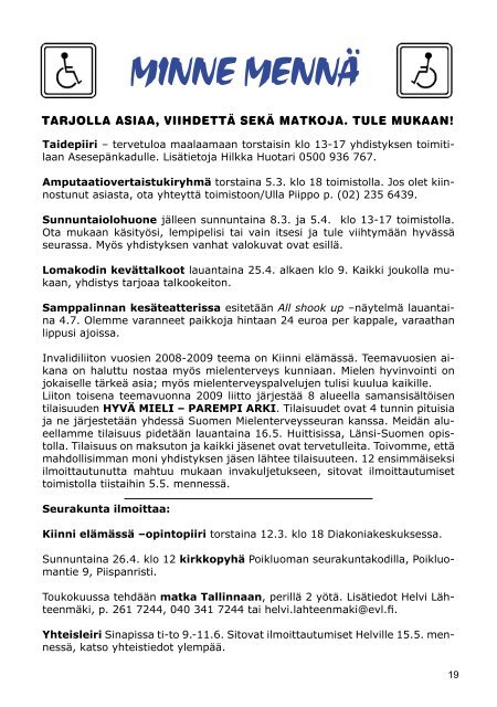 JÃ¤senlehti 1/2009 - Turun Seudun Invalidit ry.