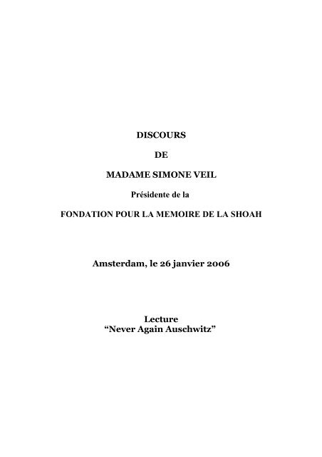 Lire le discours en entier - Fondation pour la MÃ©moire de la Shoah