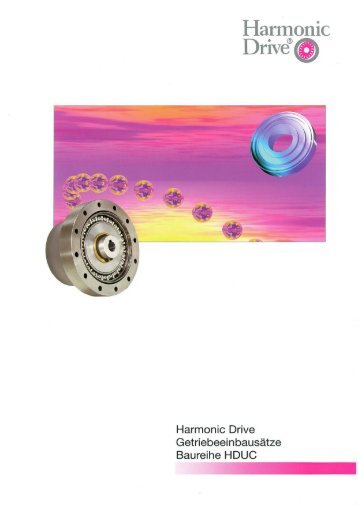 Harmonic Drive® Getriebeeinbausätze Baureihe HDUC
