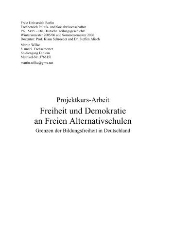 Freiheit und Demokratie an Freien Alternativschulen - von www ...