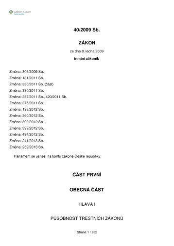 ZÃ¡kon Ä. 40/2009 Sb., trestnÃ­ zÃ¡konÃ­k