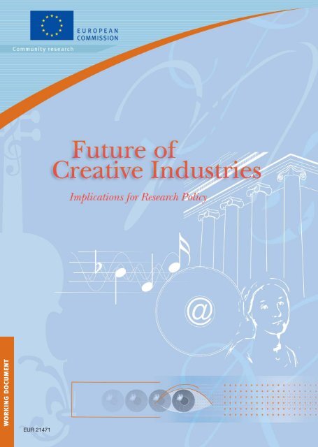 Future of Creative Industries - Implications for Research ... - Europa