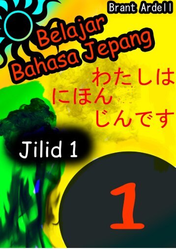 Belajar Bahasa Jepang Jilid 1