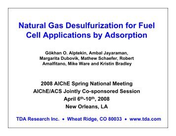 Natural Gas Desulfurization for Fuel Cell Applications by Adsorption