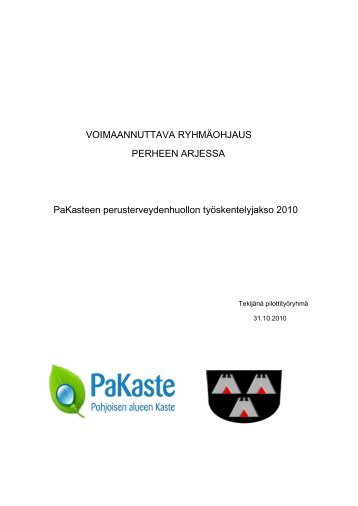 VOIMAANNUTTAVA RYHMÄOHJAUS PERHEEN ... - Sosiaalikollega