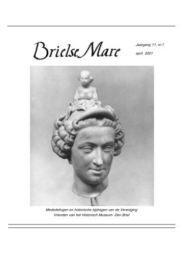 Brielse Mare 11/1 (april 2001) - Historische Vereniging de Brielse ...