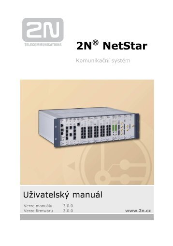 GSM/VOIP/ISDN 2N® NetStar - Uživatelský manuál (CZ)