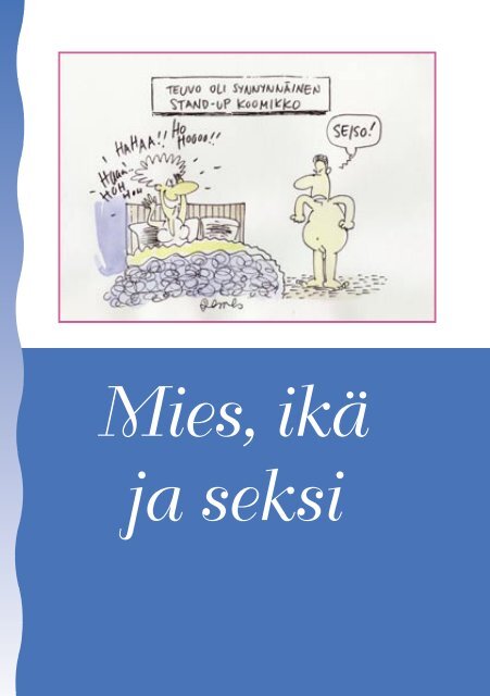 Mies, ikÃ¤ ja seksi - Invalidiliitto.fi - Invalidiliitto ry