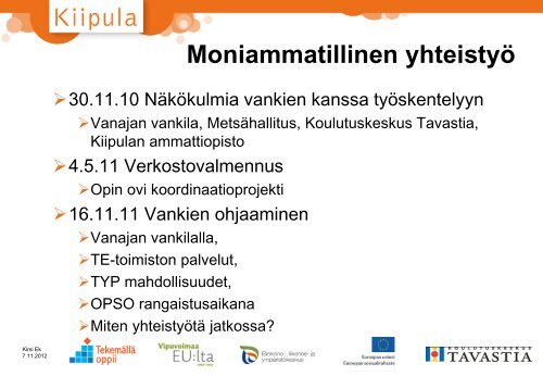 Kirsi Ek 7.11.2012 - Kiipulan ammattiopisto