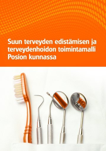 terveyden edistämisen toimintamalli posion suun ... - Sosiaalikollega