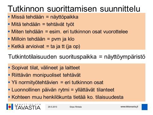 Sirpa Rintala - Kiipula, Kiipulan koulutus