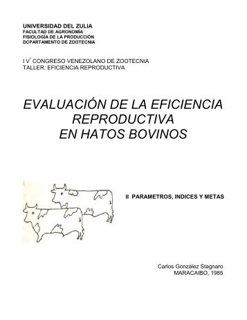 evaluación de la eficiencia reproductiva en hatos bovinos