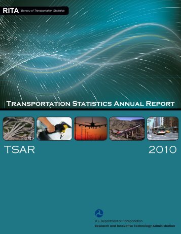 2010 TSAR - Research and Innovative Technology Administration
