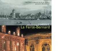 Laissez-vous conter La FertÃ© Bernard - Villes et Pays d'art et d'histoire