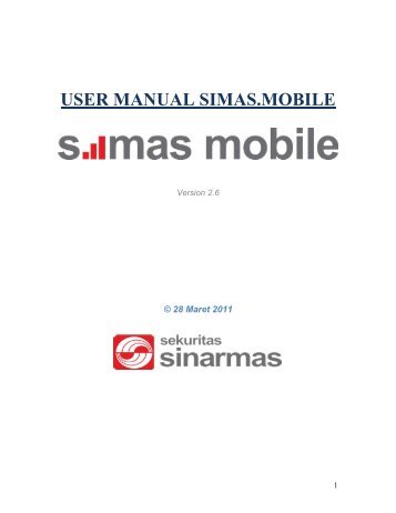 MANUAL USER SIMAS MOBILE - Sinarmas Sekuritas, PT.