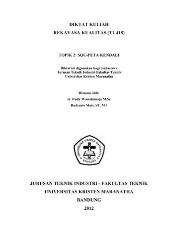 diktat kuliah rekayasa kualitas (ti-418) - Universitas Kristen Maranatha