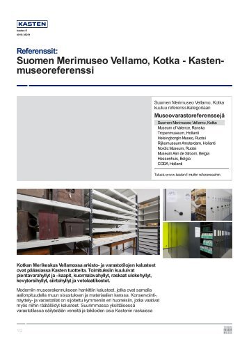 Suomen Merimuseo Vellamo, Kotka - Kasten