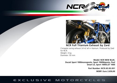 NCR Full Titanium Exhaust by Zard