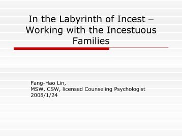 In the Labyrinth of Incest â Working with the Incestuous Families - cifa