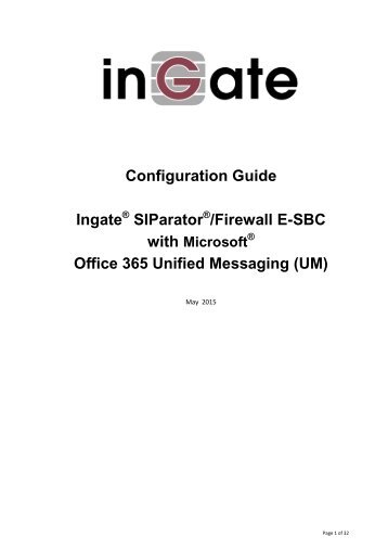 Ingate SIParator Session Border Controller Configuration Notes for ...