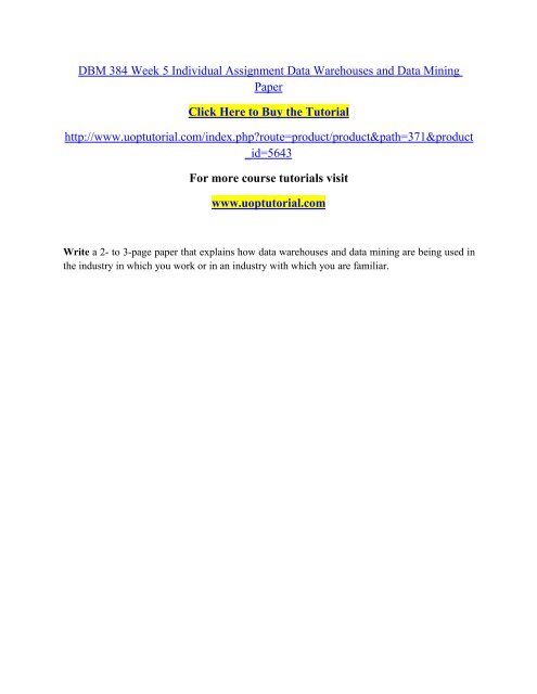DBM 384 Week 5 Individual Assignment Data Warehouses and Data Mining Paper