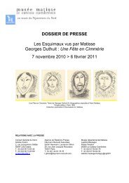 DOSSIER DE PRESSE Les Esquimaux vus par Matisse Georges ...